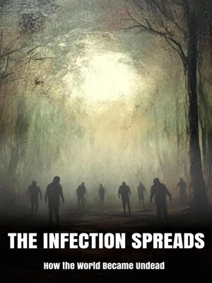 cover image of The Infection Spreads